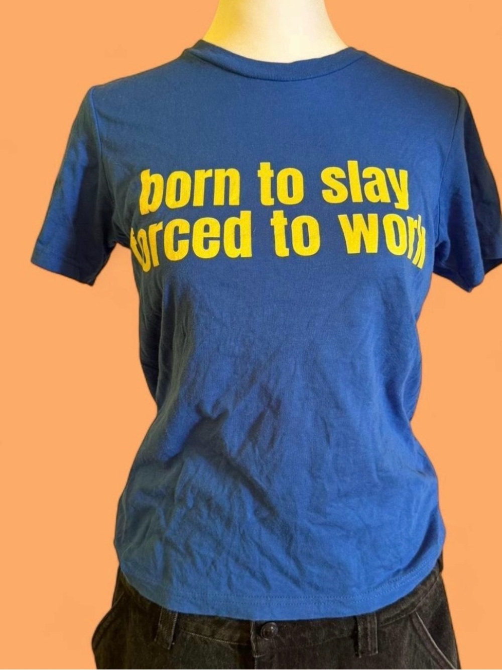 Born To Slay Forced To Work Baby Tee